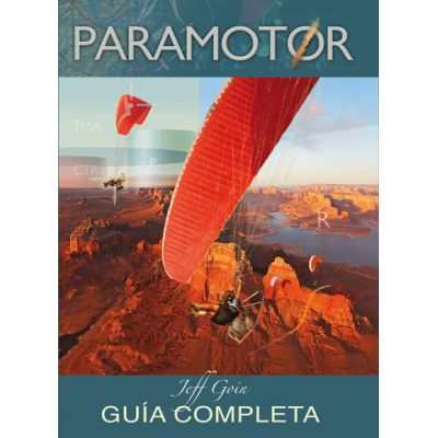 Libro de Paramotor, Gua Completa